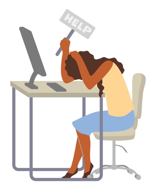 An Illustration of a woman bent over on her desk, holding a HELP sign.